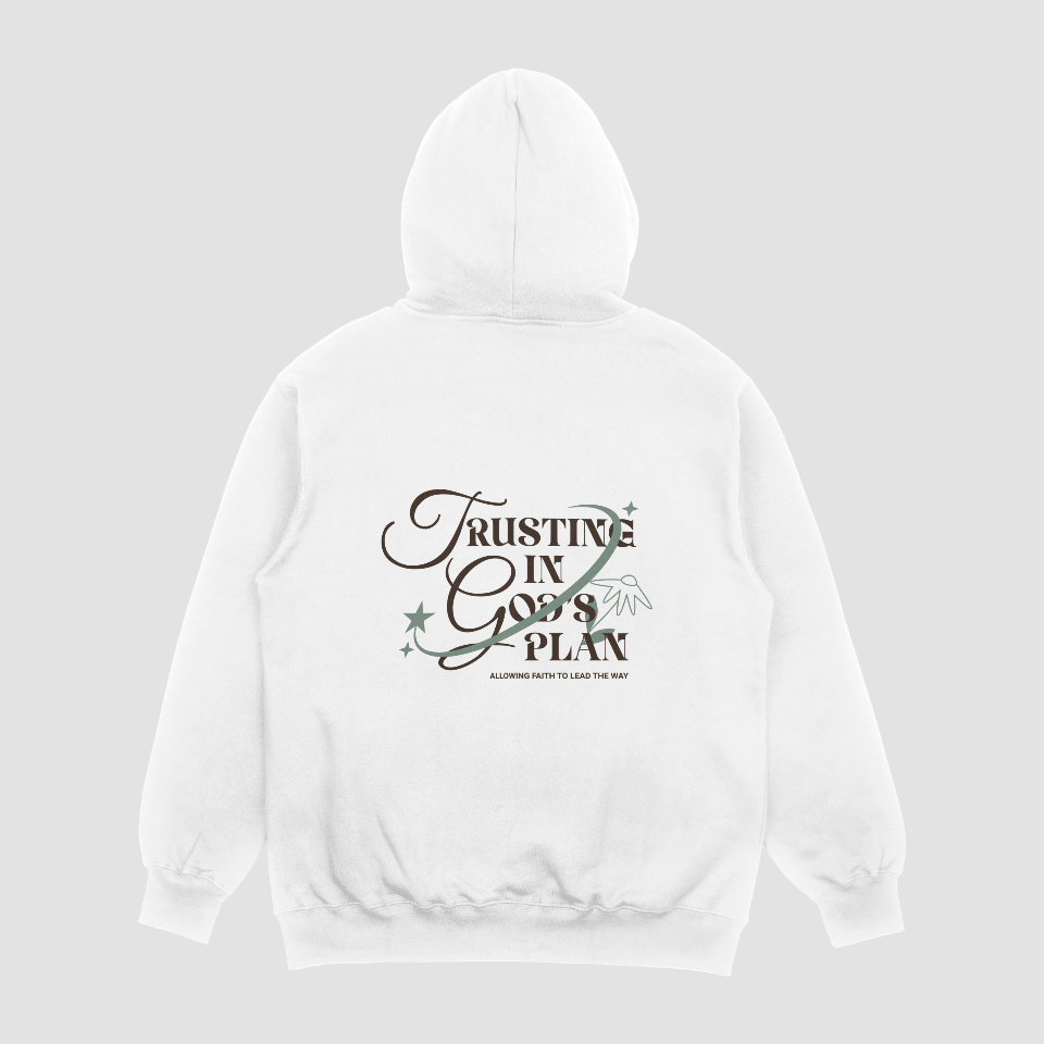 Trusting in God's Plan Hoodie - White